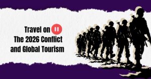 Travel on pause The 2026 Conflict and Global Tourism
